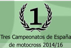 Tres Campeonatos de España de motocross 2014/16